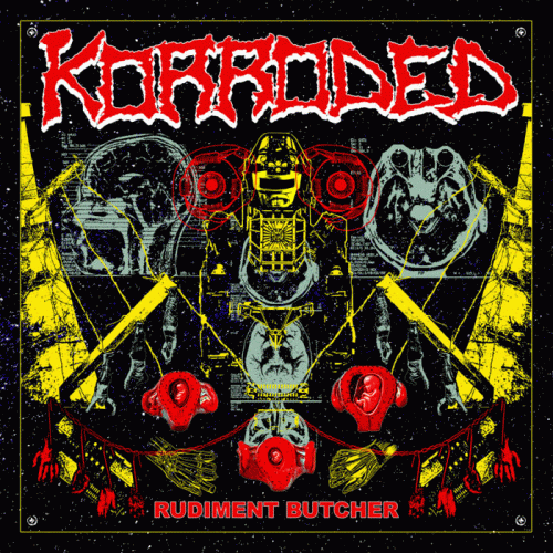 Korroded : Rudiment Butcher